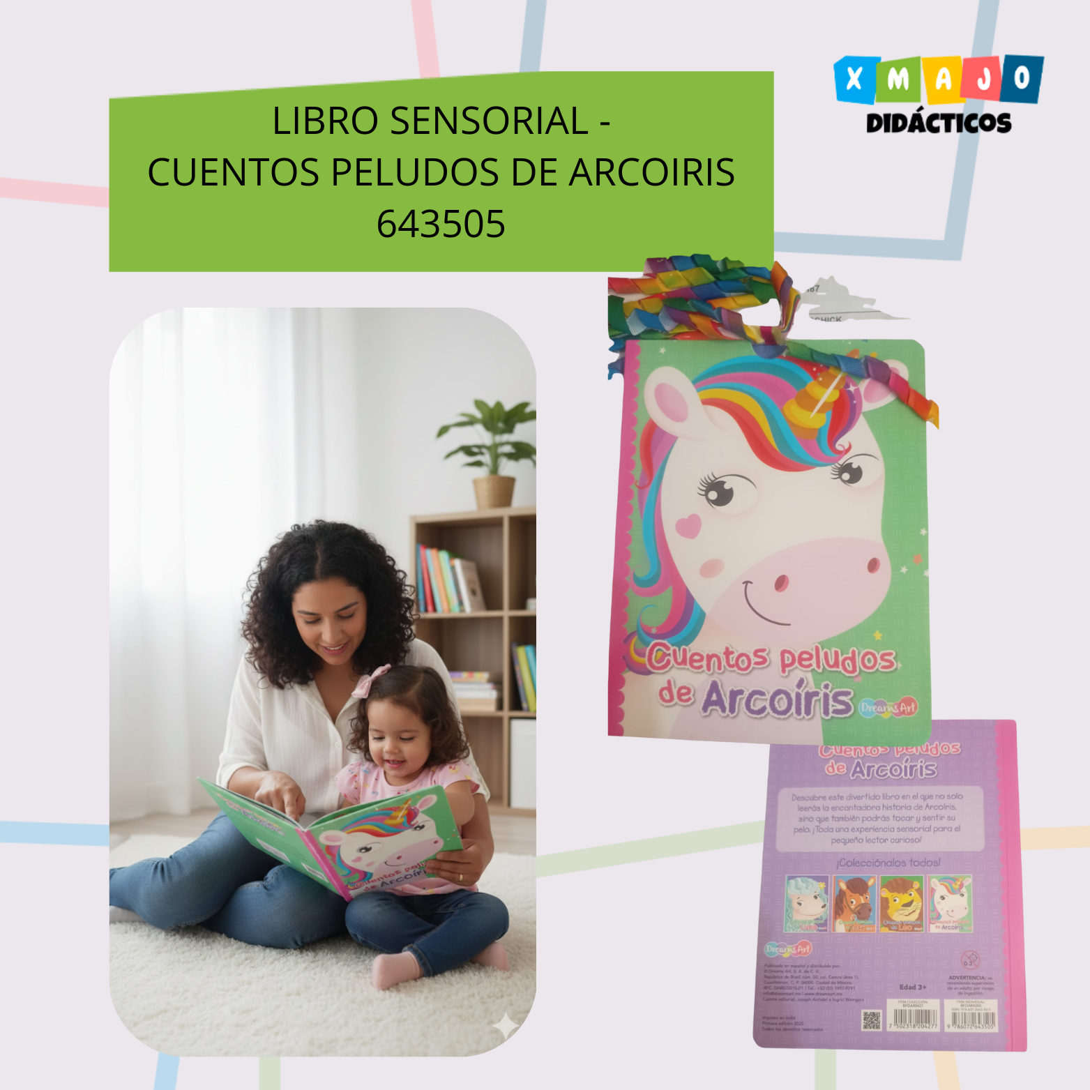 LIBRO DIDACTICO SENSORIAL CUENTOS PELUDOS DE ARCOIRIS 643505 LIBRO DIDACTICO SENSORIAL - CUENTOS PELUDOS DE ARCOIRIS / +3 AÑOS / 643505 - Image 1