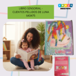 LIBRO DIDACTICO SENSORIAL - CUENTOS PELUDOS DE LUNA / +3 AÑOS / 643475